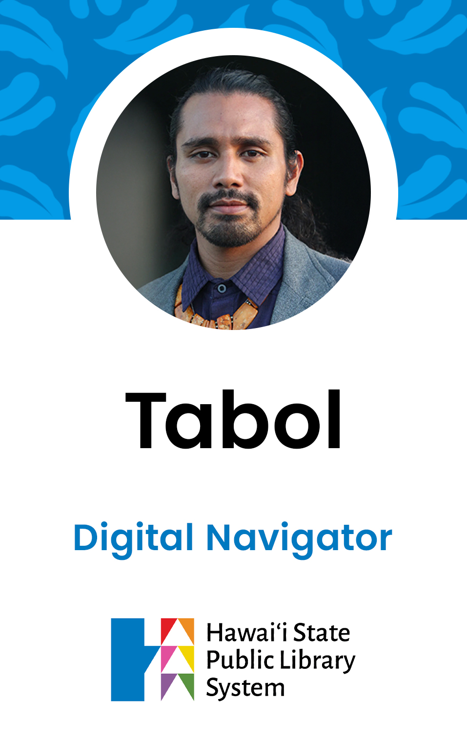 Tabol, Digital Navigator
